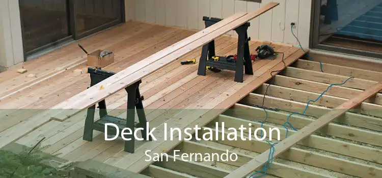 Deck Installation San Fernando